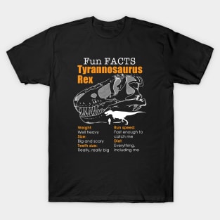 Dinosaur Facts tshirt - Tyrannosaurus Rex facts tshirt T-Shirt